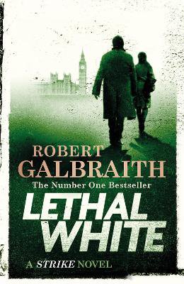 Galbraith, R: Lethal White