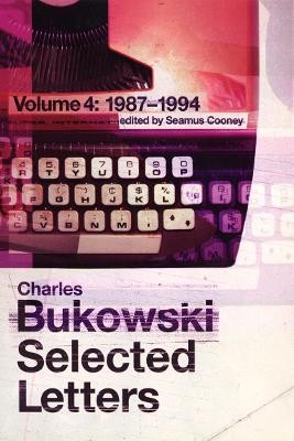 Selected Letters Volume 4: 1987 - 1994