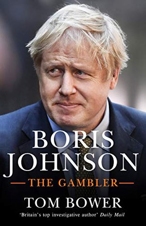 Bower, T: Boris Johnson