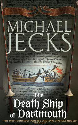 The Death Ship of Dartmouth (Last Templar Mysteries 21)