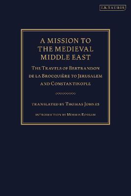 A Mission to the Medieval Middle East