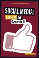 Social Media: Like It Or Leave It