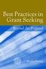 Best Practices in Grant Seeking: Beyond the Proposal: Beyond the Proposal