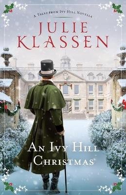 An Ivy Hill Christmas – A Tales from Ivy Hill Novella