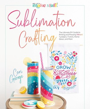 Sublimation Crafting