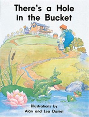 Song Box, Traditional Songs: There's a Hole in the Bucket, Big Book