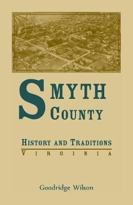 Smyth County, Virginia History and Traditions