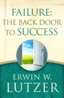Failure The Back Door To Success