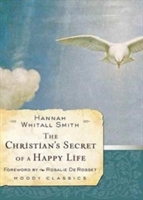 Christian's Secret Of A Happy Life, The