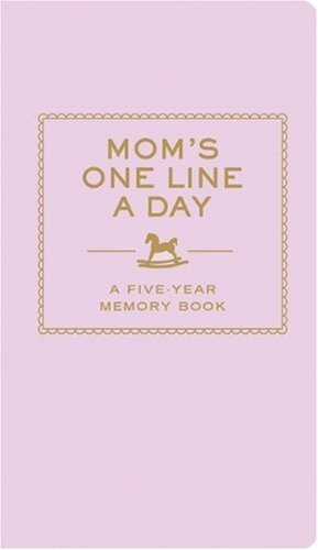 Mum’s One Line a Day: A Five-Year M