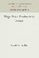Wage-Price-Productivity Nexus