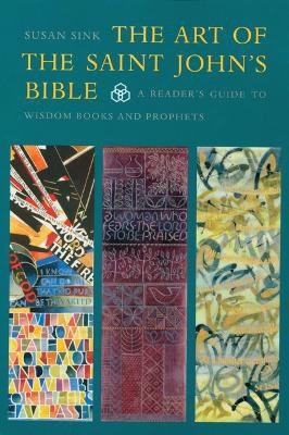 The Art of The Saint John�s Bible