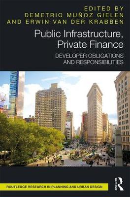 Public Infrastructure, Private Finance