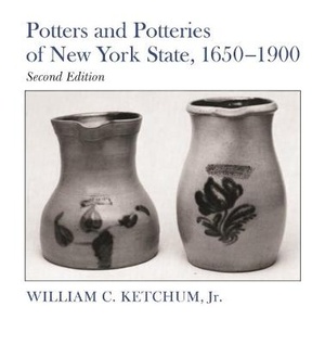 Potters and Potteries of New York State, 1650-1900