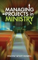Managing Projects in Ministry