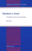 Murdoch Vs. Freud
