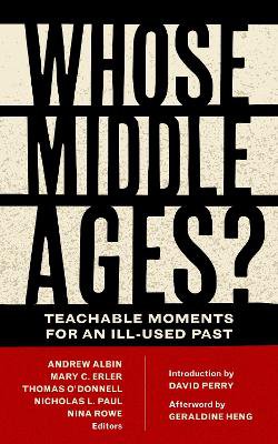 Whose Middle Ages?