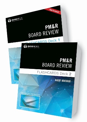 PM&R Board Review Flashcards