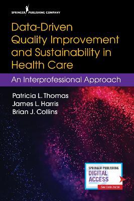 Harris, J: Data-Driven Quality Improvement and Sustainabilit