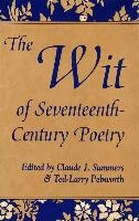 The Wit of Seventeenth-Century Poetry