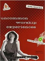 Uncommon Worship Experiences Leader's Resource