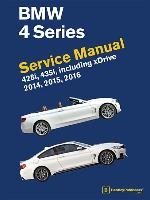 BMW 4 Series (F32, F33, F36) Service Manual 2014, 2015, 2016