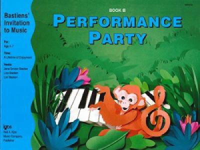 Bastien, J: Performance Party Book B