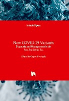 New COVID-19 Variants - Diagnosis and Management in the Post-Pandemic Era
