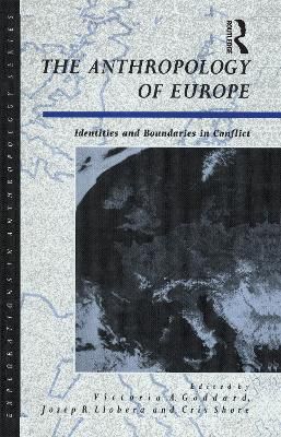 The Anthropology Of Europe