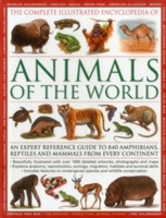 The Complete Illustrated Encyclopedia of Animals of the World