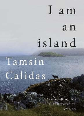 Calidas, T: I Am An Island