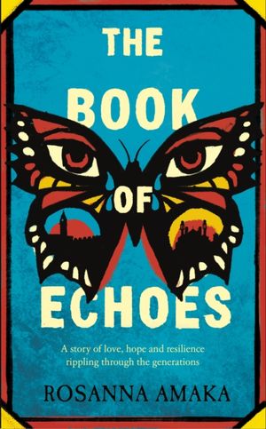 Amaka, R: Book of Echoes