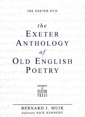 The Exeter Anthology of Old English Poetry