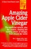 Mindell, E: Amazing Apple Cider Vinegar