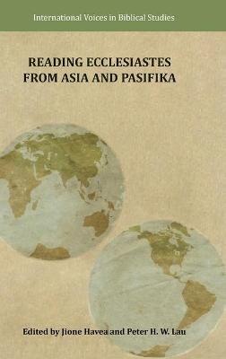 Reading Ecclesiastes from Asia and Pasifika
