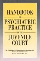 American Psychiatric Association: Handbook of Psychiatric Pr