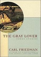 The Gray Lover