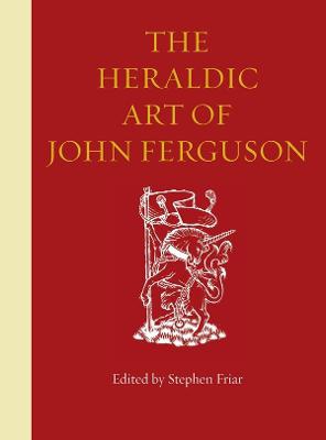 The Heraldic Art of John Ferguson