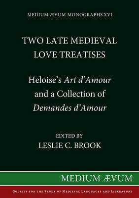 Two Late Medieval Love Treatises