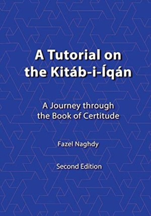 A Tutorial on the Kitab-i-Iqan
