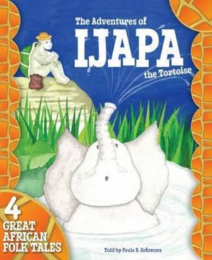 The Adventures of Ijapa the Tortoise