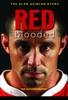 Red Blooded: The Alan Quinlan Autobiography