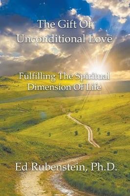 The Gift of Unconditional Love