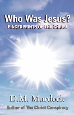 Who Was Jesus? Fingerprints of Christ