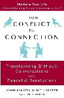 FROM CONFLICT TO CONNECTION