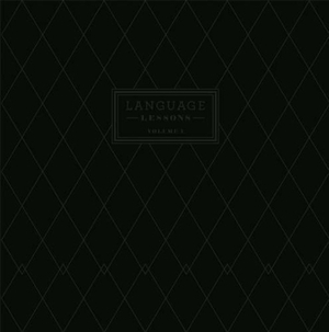 Language Lessons: Volume I