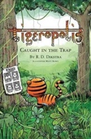 Caught in the Trap Tigeropolis - Caught in the Trap