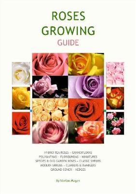 Rose Growing Guide