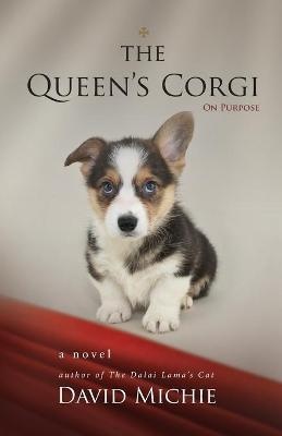 The Queen's Corgi: On Purpose
