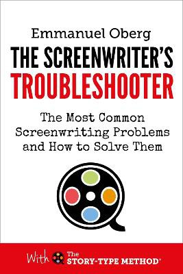 The Screenwriter's Troubleshooter